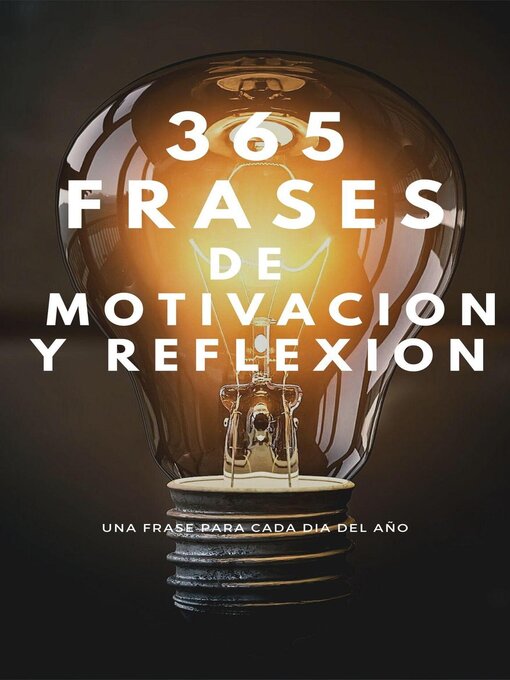Title details for 365 Frases de Motivacion y Reflexion by blalel - Wait list
